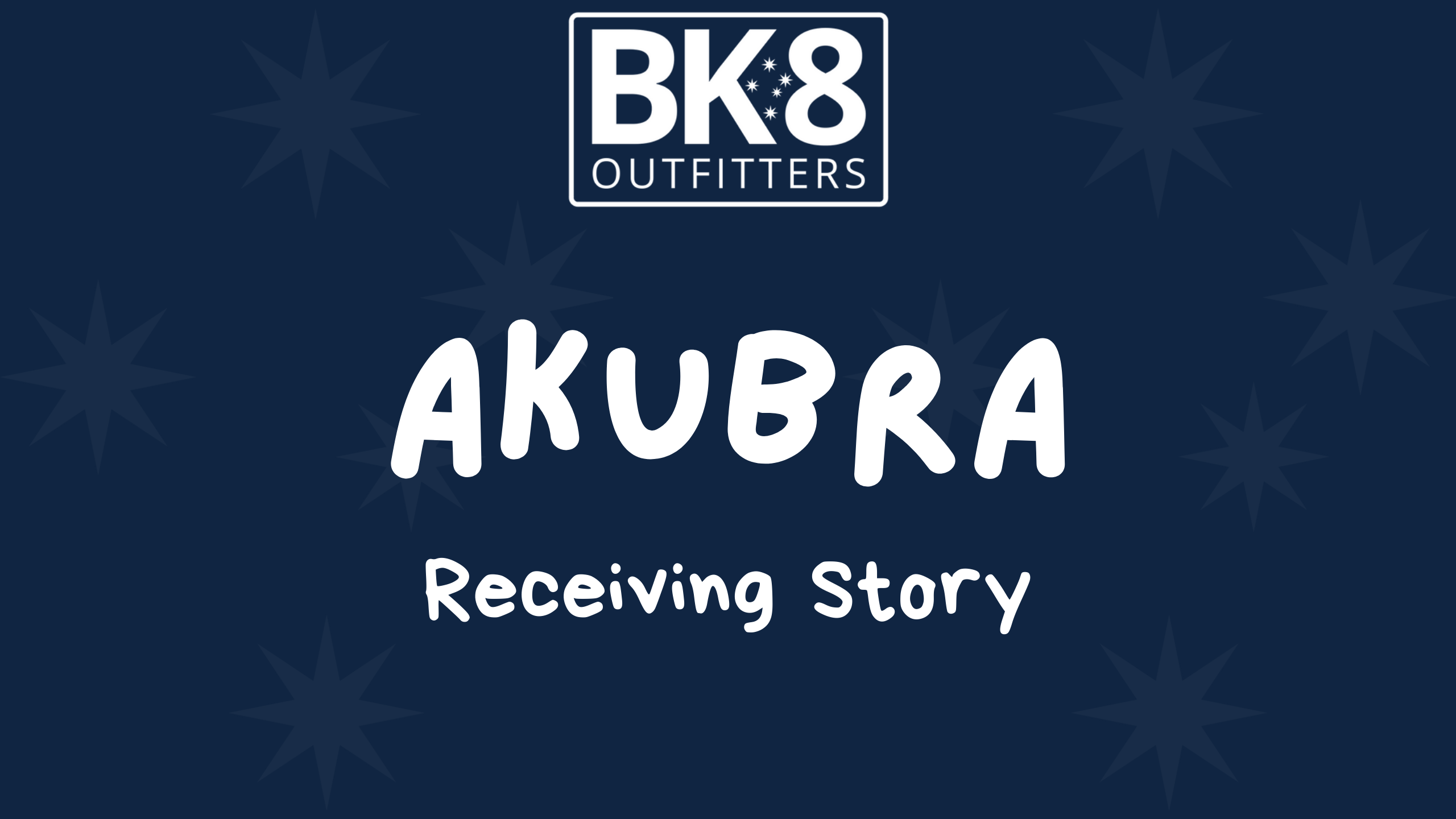 Akubra | Your Receiving Story